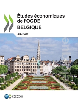 Études économiques de l'OCDE : Belgique 2022