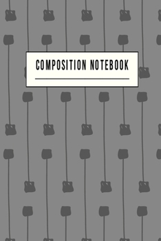 Paperback Composition Notebook: College Ruled 6" x 9" Lovely Writing Notes Journal, Office, Kids, School and college student. Book