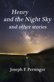 Paperback Henry and the Night Sky: and other stories Book