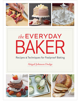 Hardcover The Everyday Baker: Recipes and Techniques for Foolproof Baking Book
