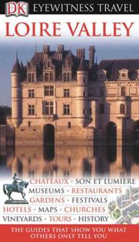 Paperback DK Eyewitness Travel Guide: Loire Valley Book