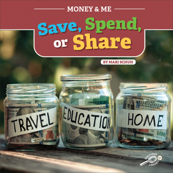 Paperback Money and Me Save, Spend, or Share Book