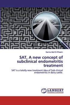 Paperback SAT, A new concept of subclinical endometritis treatment Book