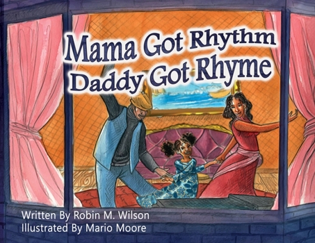 Paperback Mama Got Rhythm Daddy Got Rhyme Book