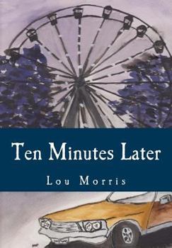 Paperback Ten Minutes Later Book