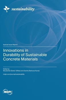Hardcover Innovations in Durability of Sustainable Concrete Materials Book
