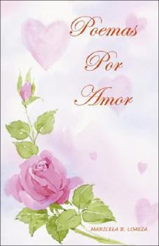 Paperback Poemas Por Amor (Spanish Edition) [Spanish] Book