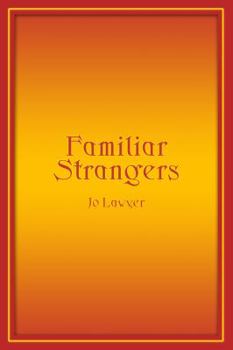 Paperback Familiar Strangers Book