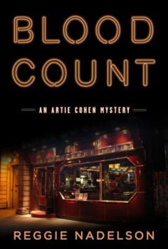 Blood Count - Book #9 of the Artie Cohen