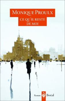 Paperback Ce qu'il reste de moi [French] Book