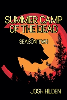 Paperback Summer Camp Of The Dead Season 2 Book