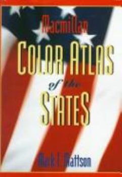 Hardcover MacMillan Color Atlas of the States Book