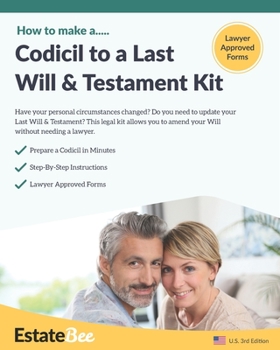 Paperback Codicil to a Last Will & Testament Kit: Make a Codicil to Your Last Will in Minutes Book