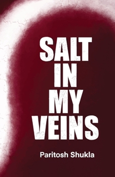 SALT IN MY VEINS