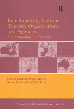 Hardcover Benchmarking National Tourism Organisations and Agencies Book