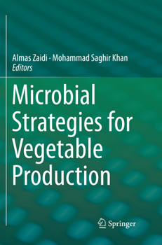Paperback Microbial Strategies for Vegetable Production Book