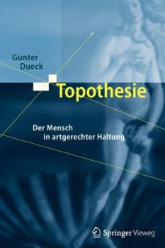 Paperback Topothesie: Der Mensch in Artgerechter Haltung [German] Book