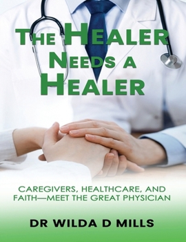 Paperback The Healer Needs a Healer Book