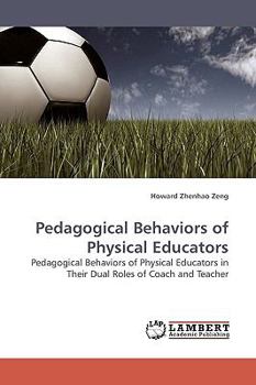 Paperback Pedagogical Behaviors of Physical Educators Book