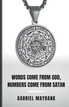 Paperback Words Come From God Numbers Come From Satan: A Poetry Collection Book