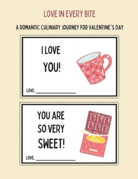 Paperback Love in Every Bite: A Romantic Culinary Journey for Valentine's Day (Valentine's Cooking Vol.4) Book