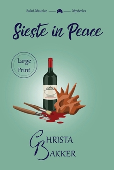 Paperback Sieste in Peace: an artful pageturner of a cozy mystery [Large Print] Book