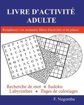 Paperback Livre d'Activité Adulte [French] Book