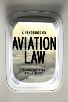 Paperback A Handbook on Aviation Law Book