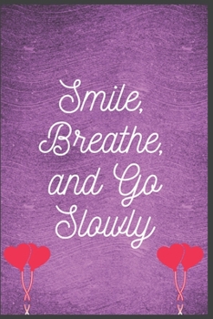 Paperback Smile,Breathe,and go slowly: anxiety journal with doodle zone Book