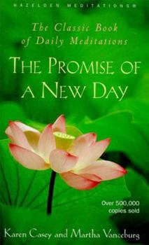 Paperback The Promise of a New Day: A Book of Daily Meditations Book