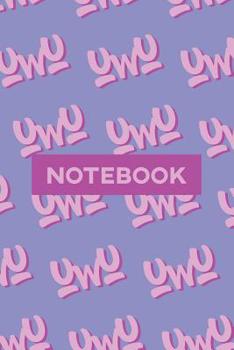 Notebook: Uwu Cuteness Overload Purple Pink Typography Meme