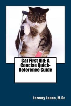 Paperback Cat First Aid: A Concise Quick-Reference Guide Book