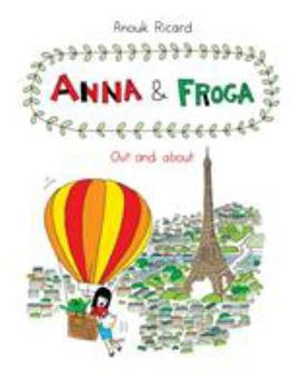 Hardcover Anna and Froga: Out and about Book