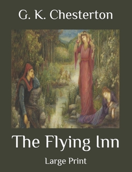 Paperback The Flying Inn: Large Print Book