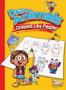 Paperback Draw Animals Dressed Like People! Book