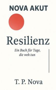 Paperback Resilienz: Ein Buch für Tage, die weh tun [German] Book
