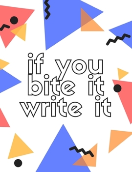 If You Bite It Write it: 47 Week Workout&Diet Journal For Women | Blue Motivational Workout/Fitness and/or Nutrition Journal/Planners | 100 Pages | ... Women | Food & Exercise Journal 2020 | Diet P