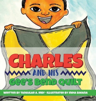 Hardcover Charles and His Gee's Bend Quilt Book