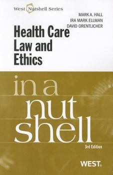 Paperback Health Care Law and Ethics in a Nutshell Book