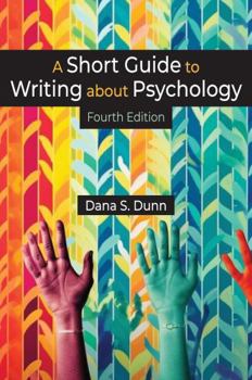 Paperback A Short Guide to Writing about Psychology, Fourth Edition Book