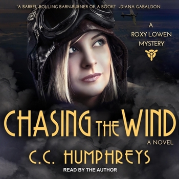 Audio CD Chasing the Wind: A Roxy Loewen Mystery Book
