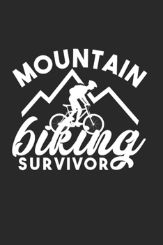 Moutainbiking Notebook: Diary Journal 6x9 inches with 120 Dot Grid Pages