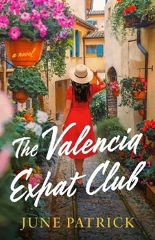 The Valencia Expat Club: A Novel