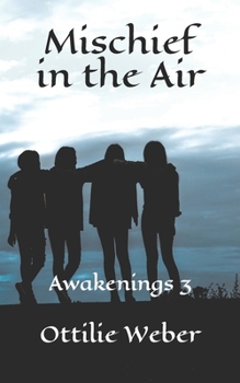 Mischief in the Air: Awakenings 3 B09ZCL1F27 Book Cover