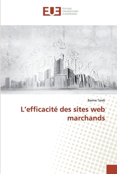 Paperback L'efficacité des sites web marchands [French] Book