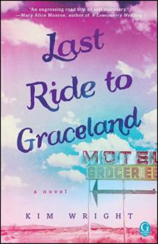 Paperback Last Ride to Graceland Book