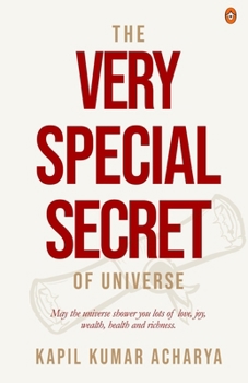Paperback The Very Special Secret Of Universe Book