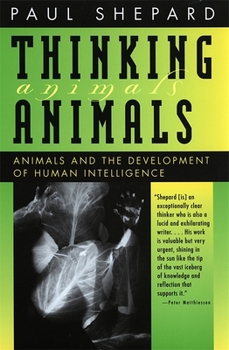 Paperback Thinking Animals: Animals and the Development of Human Intelligence Book