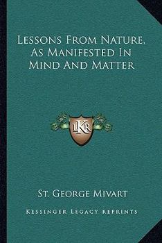 Paperback Lessons From Nature, As Manifested In Mind And Matter Book
