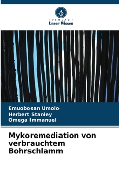 Paperback Mykoremediation von verbrauchtem Bohrschlamm [German] Book